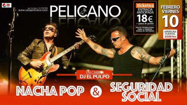 Nacha Pop & Seguridad Social (Galicia)