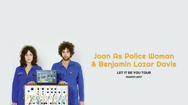 Joan As Police Woman & Benjamin Lazar Davis (Galicia)