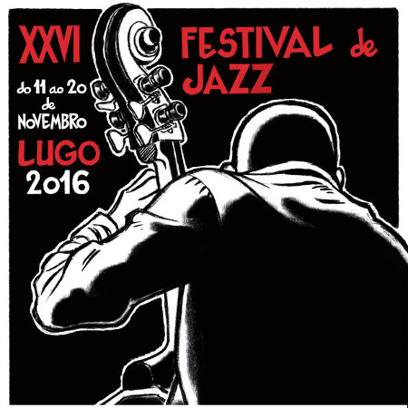 XXVI Festival de Jazz de Lugo