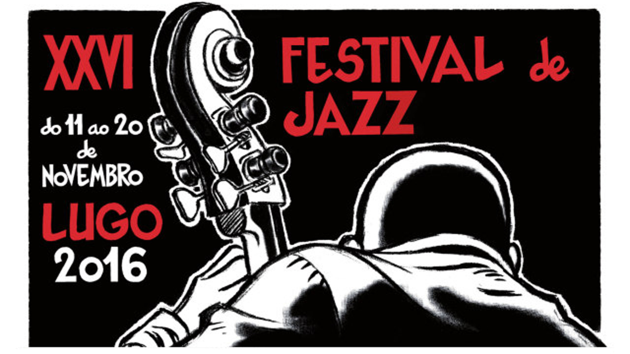 XXVI Festival de Jazz de Lugo