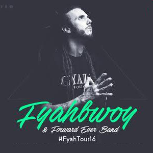 Fyahbwoy & Forward Ever Band